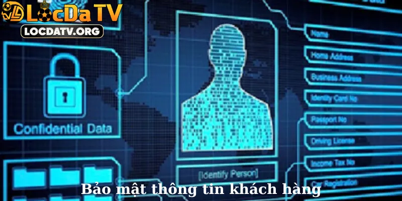 Bảo mật thông tin khách hàng